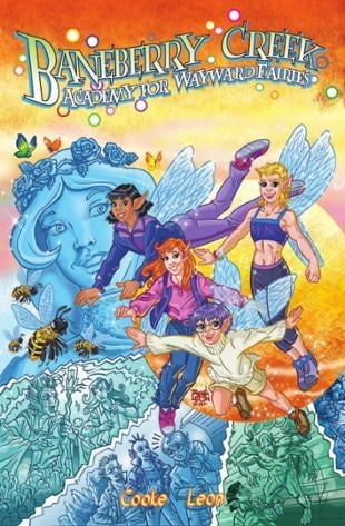 Arcana Comics | Baneberry Creek: Academy for Wayward Fairies Graphic Novel | Spinwhiz Comics