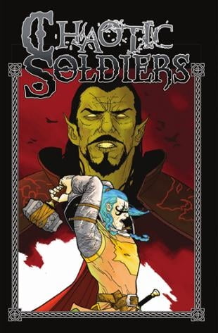 Arcana Comics | Chaotic Soldiers Graphic Novel | Spinwhiz Comics