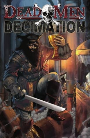Arcana Comics | Dead Men Tell No Tales: Decimation Graphic Novel | Spinwhiz Comics