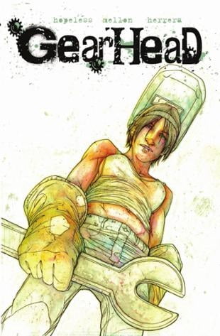 Arcana Comics | Gearhead Graphic Novel | Spinwhiz Comics