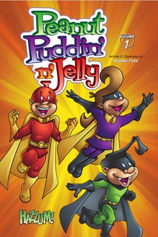 Hazzum | Peanut, Puddin' n' Jelly | Spinwhiz Comics
