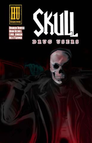 Higher Universe Comics | Skull:Drug Users #1 | Spinwhiz Comics