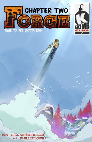 K-Bomb Comics | Chapter Two: Time to Fly, Gotta Run #25 | Spinwhiz Comics