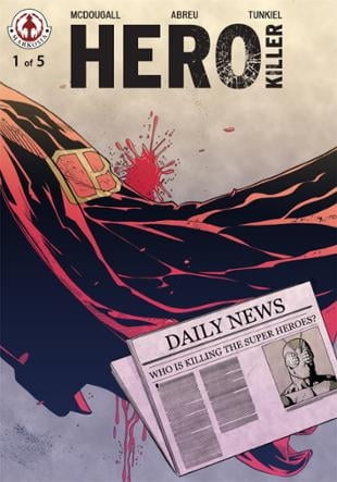 Markosia | Hero Killer #1 | Spinwhiz Comics