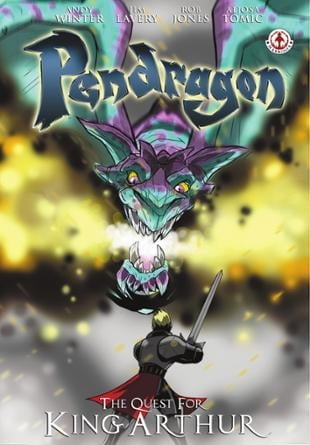Markosia | Pendragon: The Quest for King Arthur Graphic Novel | Spinwhiz Comics