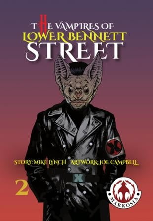 Markosia | The Vampires of Lower Bennett Street | Spinwhiz Comics