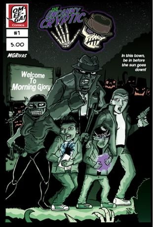 Omeega Comics | Uncanny Cryptic 5- Welcome to Morning Glory | Spinwhiz Comics
