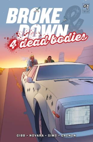 Orange Cone Productions | Broke Down And Four Dead Bodies #1 | Spinwhiz Comics
