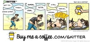 Skitter Comic | BUY ME A COFFEE -  Running Out Of Steam #414 | Spinwhiz Comics