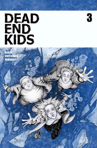 Source Point Press | Dead End Kids #3 | Spinwhiz Comics