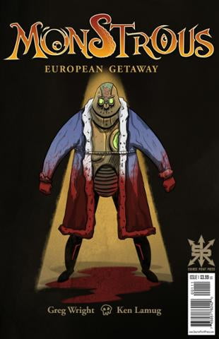 Source Point Press | Monstrous: European Getaway #1 | Spinwhiz Comics
