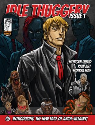 Super Serious Comics | Idle Thuggery #1 | Spinwhiz Comics
