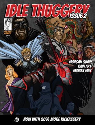 Super Serious Comics | Idle Thuggery #2 | Spinwhiz Comics