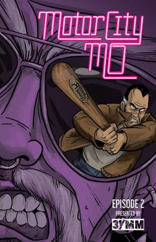 Three Y's Men Media | Motor City Mo #2 | Spinwhiz Comics