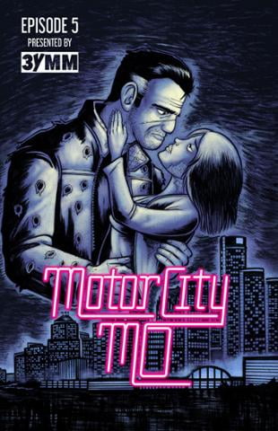 Three Y's Men Media | Motor City Mo #5 | Spinwhiz Comics